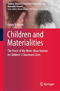 Children and Materialities - Casey Y. Myers - E-Book