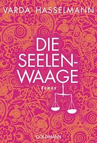 Die Seelenwaage - Varda Hasselmann - E-Book