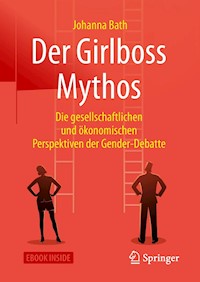 Der Girlboss Mythos - Johanna Bath - E-Book