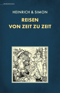 Reisen von Zeit zu Zeit - Erik Simon - E-Book