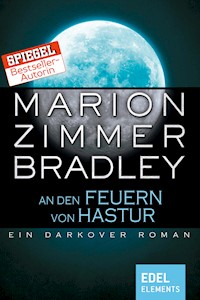 An den Feuern von Hastur - Marion Zimmer Bradley - E-Book
