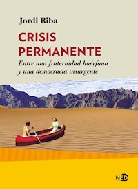 Crisis permanente - Jordi Riba - E-Book