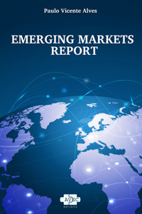 Emerging Markets Report - Paulo Vicente Alves - E-Book