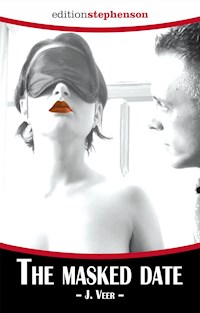 The Masked Date - J. Veer - E-Book