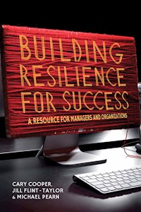 Building Resilience for Success - C. Cooper - E-Book