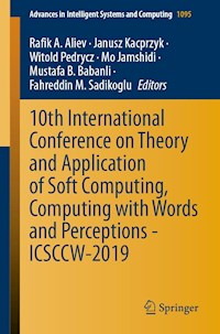 10th International Conference on Theory and Application of Soft Computing, Computing with Words and Perceptions - ICSCCW-2019 -  - E-Book