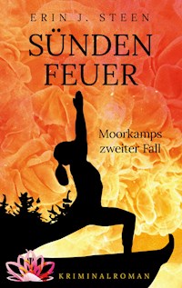 Sündenfeuer - Erin J. Steen - E-Book