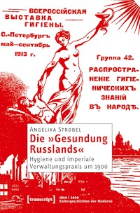 Die »Gesundung Russlands« - Angelika Strobel - kostenlos E-Book