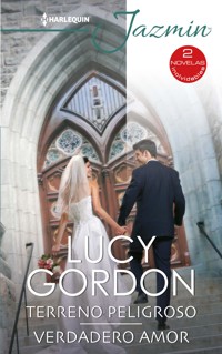 Terreno peligroso - Verdadero amor - Lucy Gordon - E-Book