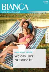 Wo das Herz zu Hause ist - Janis Reams Hudson - E-Book