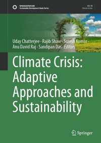 Climate Crisis: Adaptive Approaches and Sustainability -  - E-Book