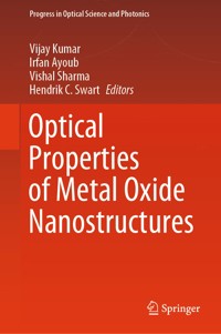 Optical Properties of Metal Oxide Nanostructures -  - E-Book