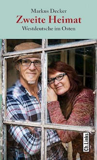 Zweite Heimat - Markus Decker - E-Book
