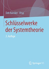Schlüsselwerke der Systemtheorie - - E-Book