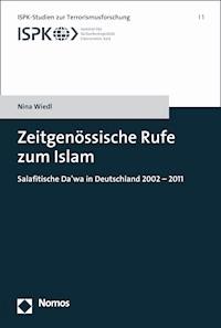 Zeitgenössische Rufe zum Islam - Nina Wiedl - E-Book