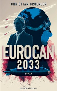 EUROCAN 2033 - Christian Gruenler - E-Book