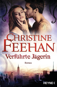 Verführte Jägerin - Christine Feehan - E-Book