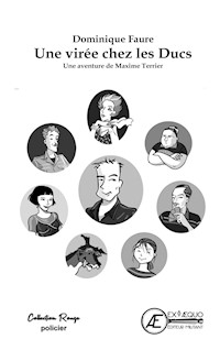 Une virée chez les Ducs - Dominique Faure - E-Book