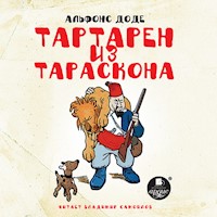 Тартарен из Тараскона - Альфонс Доде - Hörbuch