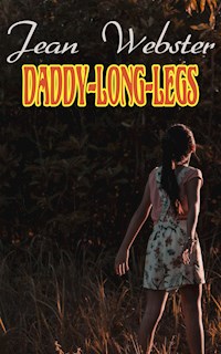 Daddy-Long-Legs - Jean Webster - E-Book