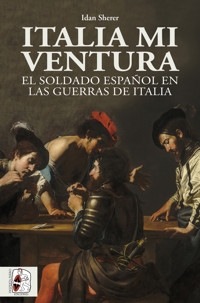 Italia mi ventura - Idan Sherer - E-Book
