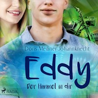 Eddy - Der Himmel in dir - Doris Meißner-Johannknecht - Hörbuch