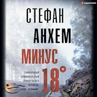Минус восемнадцать - Стефан Анхем - Hörbuch