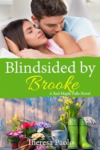Blindsided by Brooke - Theresa Paolo - E-Book
