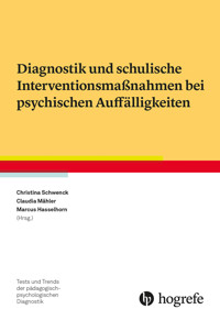 Diagnostik und schulische Interventionsmaßnahmen bei psychischen Auffälligkeiten -  - E-Book