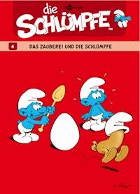 Die Schlümpfe 04. Das Zauberei und die Schlümpfe - Peyo - E-Book