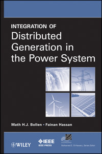Integration of Distributed Generation in the Power System - Math H. J. Bollen - E-Book