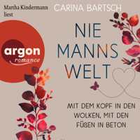 Mit dem Kopf in den Wolken, mit den Füßen in Beton - Niemannswelt, Band 3 (Ungekürzte Lesung) - Carina Bartsch - Hörbuch
