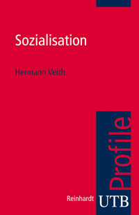 Sozialisation - Hermann Veith - E-Book
