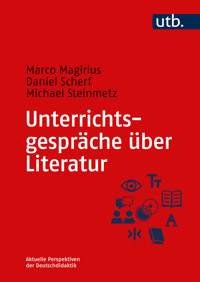 Unterrichtsgespräche über Literatur - Marco Magirius - E-Book
