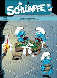 Die Schlümpfe 23. Zockerschlümpfe - Peyo - E-Book
