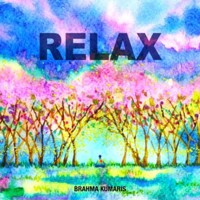 Relax - Brahma Khumaris - Hörbuch