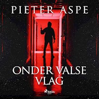Onder valse vlag - Pieter Aspe - Hörbuch