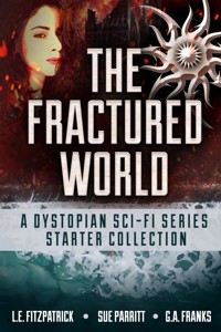 The Fractured World - L.E. Fitzpatrick - kostenlos E-Book
