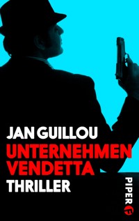 Unternehmen Vendetta - Jan Guillou - E-Book