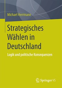 Strategisches Wählen in Deutschland - Michael Herrmann - E-Book