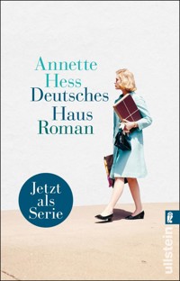 Deutsches Haus - Annette Hess - E-Book
