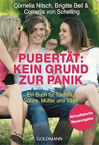 Pubertät: Kein Grund zur Panik! - Cornelia Nitsch - E-Book