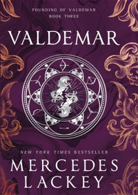 Founding of Valdemar - Valdemar - Mercedes Lackey - E-Book