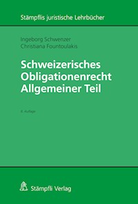 Schweizerisches Obligationenrecht Allgemeiner Teil - Ingeborg Schwenzer - E-Book