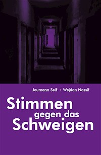 Stimmen gegen das Schweigen - Joumana Seif - E-Book