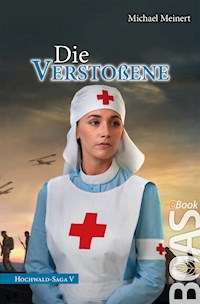Die Verstoßene - Michael Meinert - E-Book