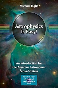 Astrophysics Is Easy! - Michael Inglis - E-Book