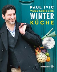Vegetarische Winterküche - Paul Ivić - E-Book