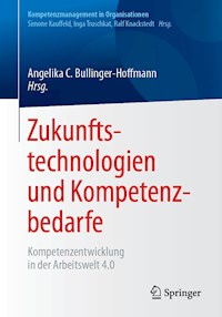 Zukunftstechnologien und Kompetenzbedarfe -  - E-Book