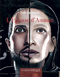 L'Épouse d'Amman - Fadi Zaghmout - E-Book